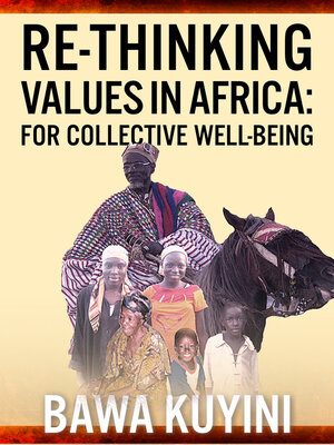 cover image of Re-Thinking Values in Africa: For Collective Wellbeing
